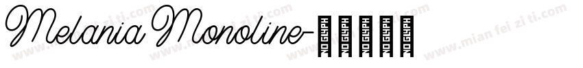 Melania Monoline字体转换